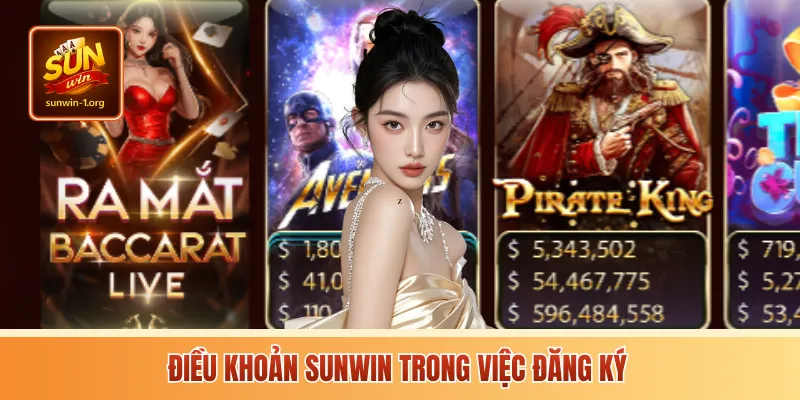Điều khoản Sunwin trong việc đăng ký