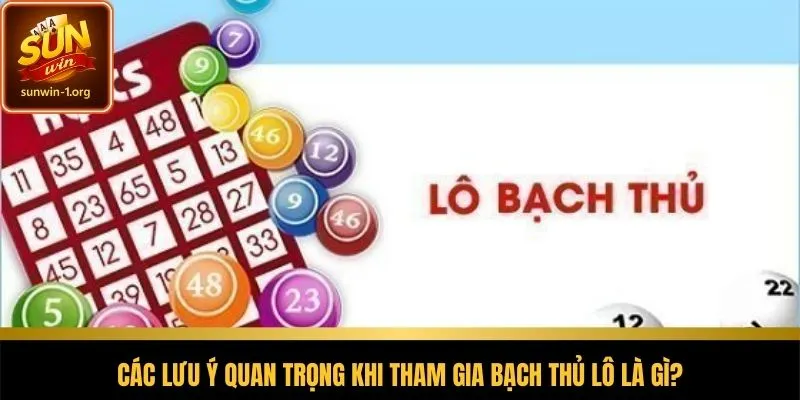 Những điều người mới chơi cần lưu ý khi tham gia bạch thủ