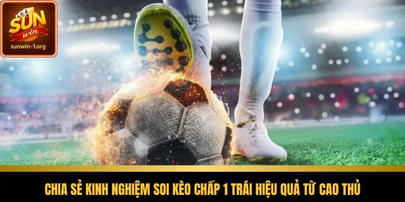 Kinh nghiệm thực chiến giúp tăng độ chính xác