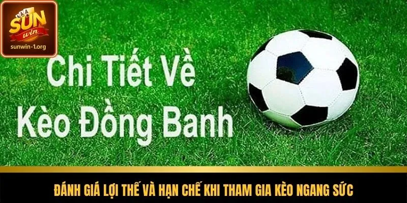 Phân tích ưu và nhược điểm kèo hòa
