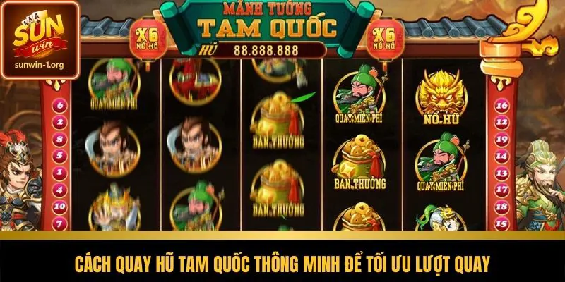 Từ A–Z cách vào ván quay hũ dễ hiểu, dễ áp dụng