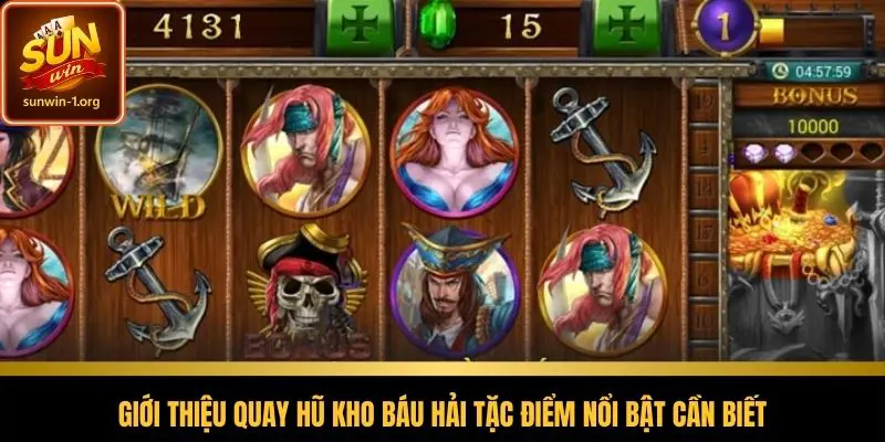 Giới thiệu quay hũ Kho Báu Hải Tặc điểm nổi bật cần biết