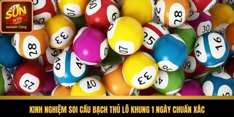 Tổng hợp kinh nghiệm soi cầu hiệu quả